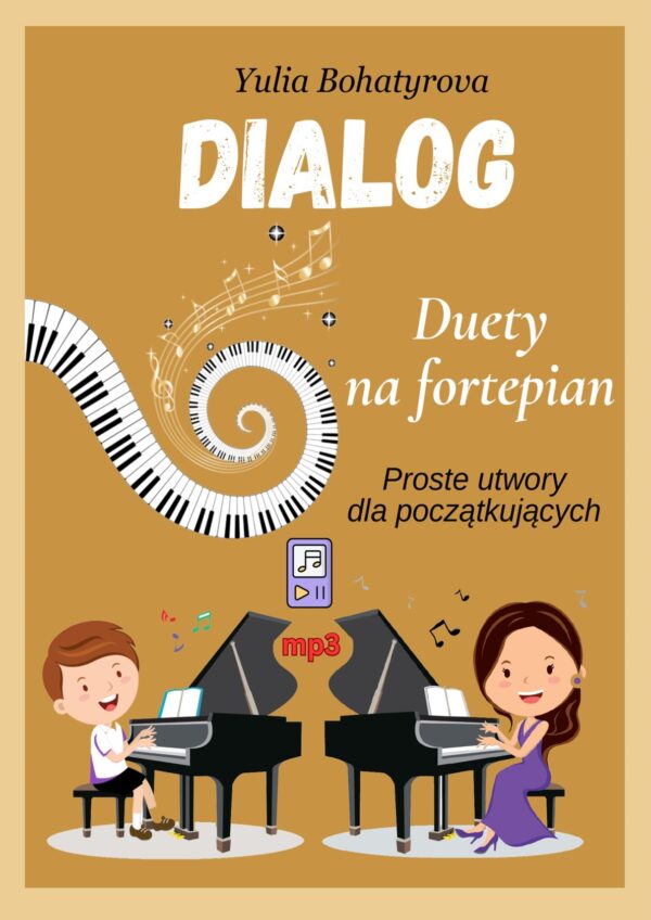 🎹👯‍♂️Dialog. Duety na fortepian — proste utwory dla początkujących