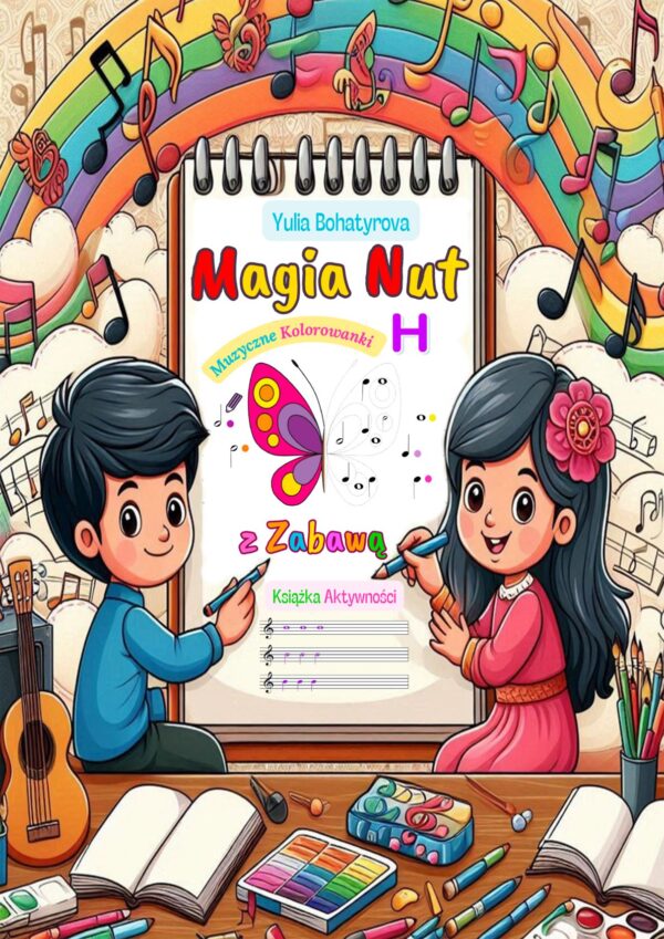 🎼🎨"Magia Nut" — kolorowy zeszyt do pisania nut dla dzieci