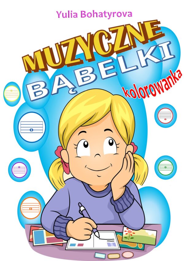 🎼🎨🎹"Muzyczne Bąbelki" — Muzyczna kolorowanka z nutami dla dzieci
